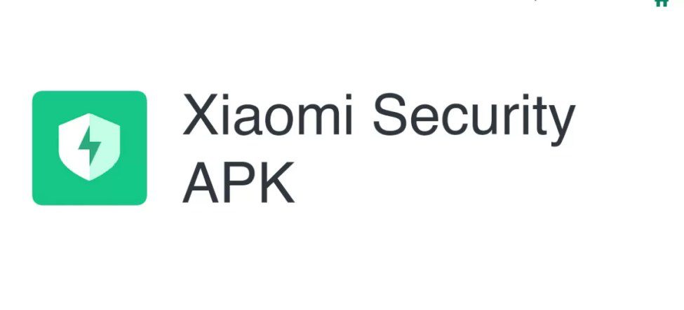 Xiaomi Security Apk 